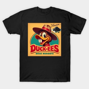 Duck Nuggets....get them while they're warm T-Shirt